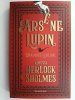 ARSENE LUPIN KONTRA HERLOCK SHOLMES - Maurice Leblanc